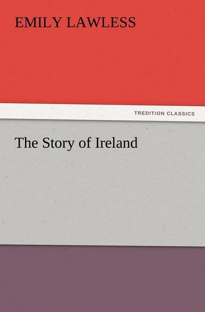 The Story of Ireland