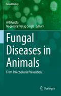 Fungal Diseases in Animals