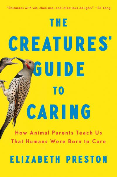 The Creatures’ Guide to Caring