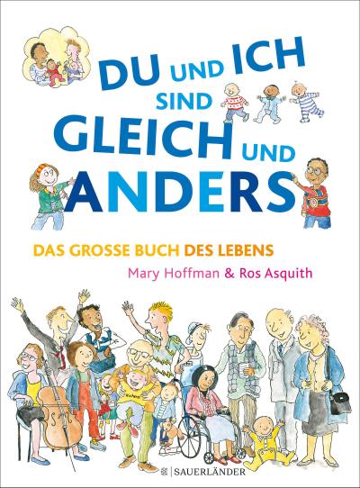 DU und ICH sind GLEICH und ANDERS. Das große Buch des Lebens