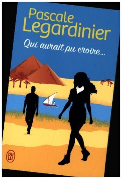 Qui aurait pu croire...