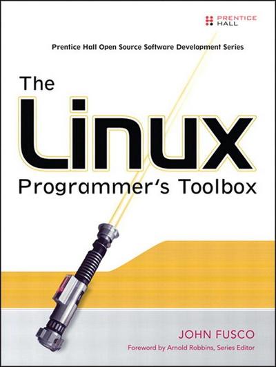 Linux Programmer’s Toolbox, The
