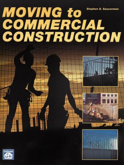 Moving to Commercial Construction