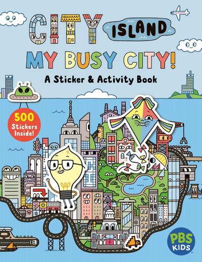 City Island: My Busy City a Sticker & Activity Book