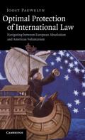 Optimal Protection of International Law