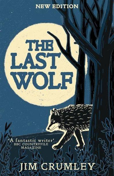 The Last Wolf