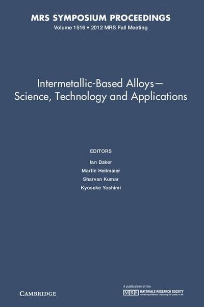 Intermetallic-Based Alloys¿Science, Technology and Applications