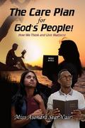 The Care Plan for God’s People!