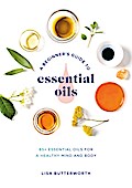 A Beginner’s Guide to Essential Oils