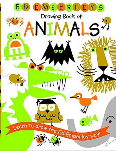 Ed Emberley’s Drawing Book of Animals