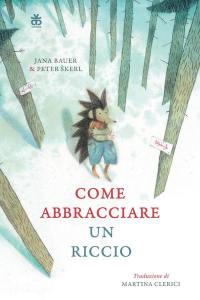 Come abbracciare un riccio