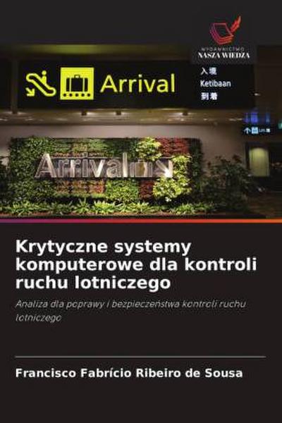 Krytyczne systemy komputerowe dla kontroli ruchu lotniczego