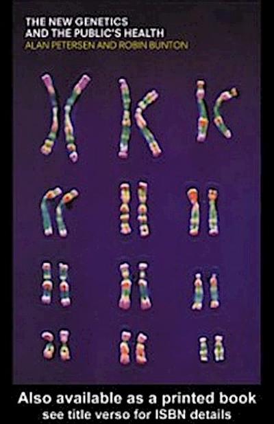 New Genetics and The Public’s Health