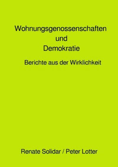 Wohnungsgenossenschaften und Demokratie