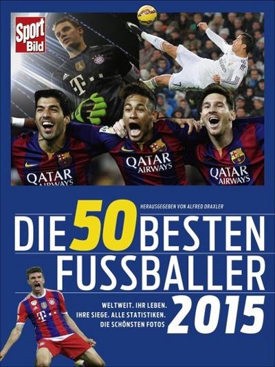Die 50 besten Fußballer 2015