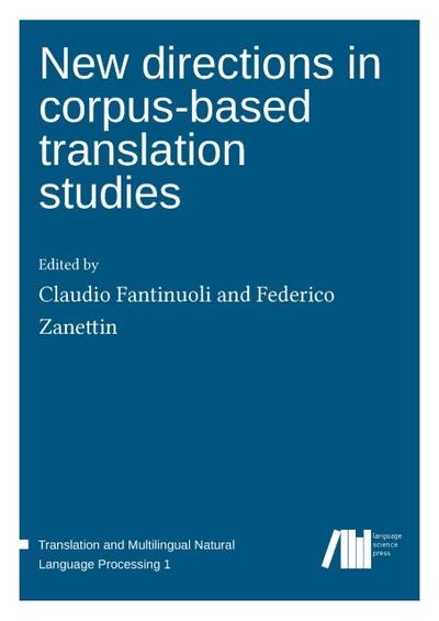 New directions in corpus-based translation studies