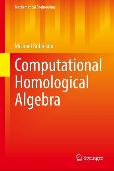 Computational Homological Algebra
