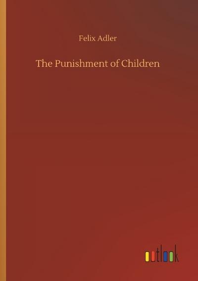 The Punishment of Children