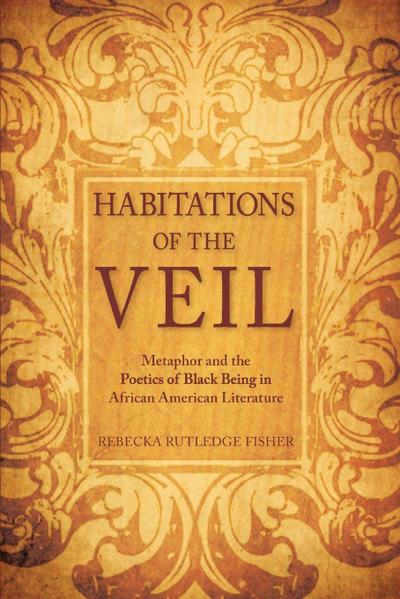 Habitations of the Veil
