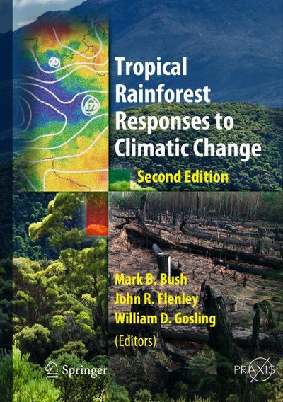 Tropical Rainforest Responses to Climatic Change