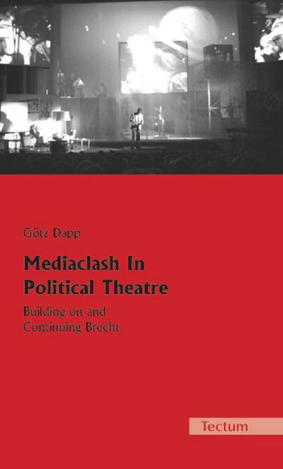 Mediaclash In Political Theatre