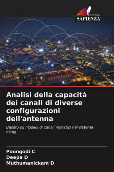 Analisi della capacità dei canali di diverse configurazioni dell’antenna