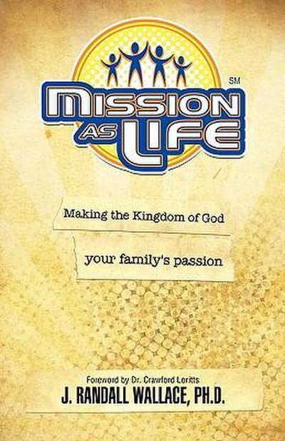 Mission as Life