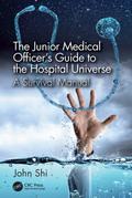 The Junior Medical Officer’s Guide to the Hospital Universe