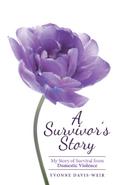 A Survivor’s Story
