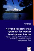 A Hybrid Reengineering Approach for Product Develo