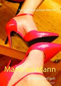 Mann sei Mann