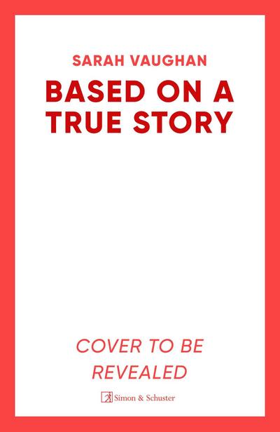 Based on a True Story