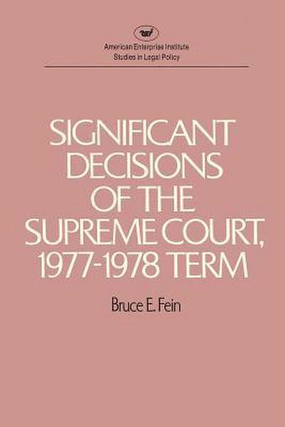 Significant Decisions of the Supreme Court, 1977-78 Term