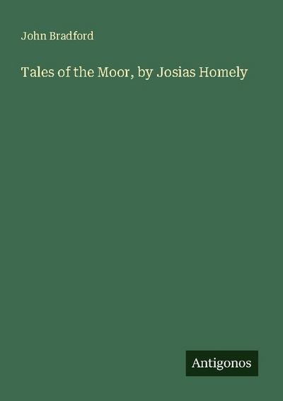 Tales of the Moor, by Josias Homely