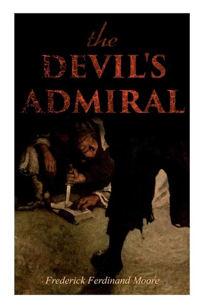 The Devil’s Admiral