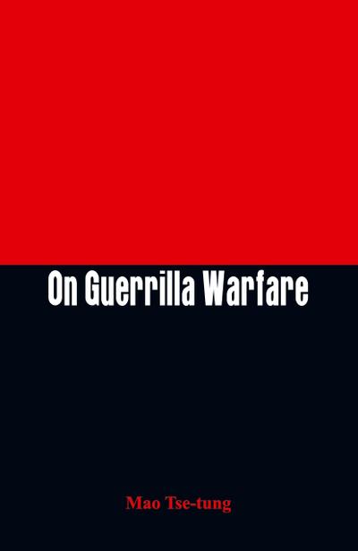 On Guerrilla Warfare