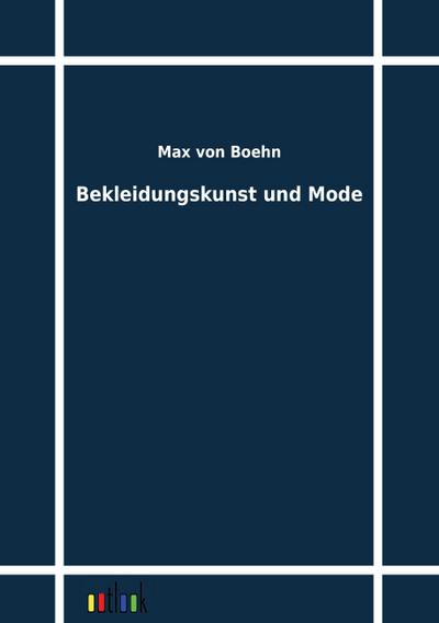 Bekleidungskunst und Mode