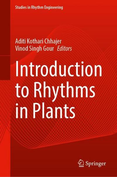 Introduction to Rhythms in Plants