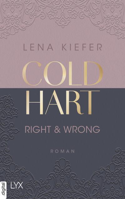 Coldhart - Right & Wrong (eBook, EPUB) - Lena Kiefer