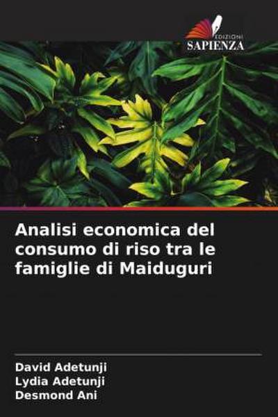 Analisi economica del consumo di riso tra le famiglie di Maiduguri