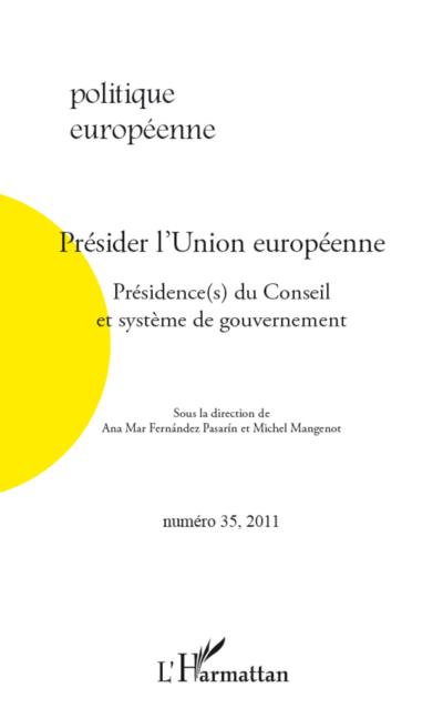 Présider l’Union européenne