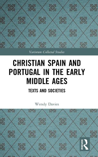 Christian Spain and Portugal in the Early Middle Ages