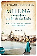 Milena und die Briefe der Liebe