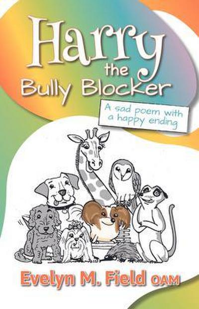 Harry The Bully Blocker