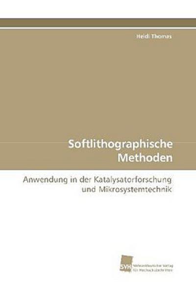 Softlithographische Methoden