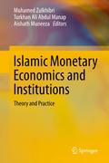 Islamic Monetary Economics and Institutions