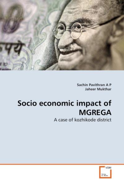 Socio economic impact of MGREGA