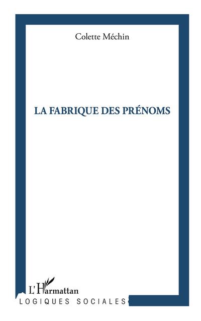 La fabrique des prénoms