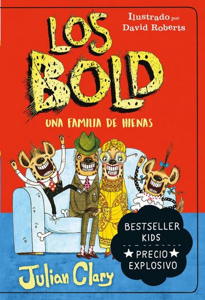 Bold, Los. Una Familia de Hienas -V1