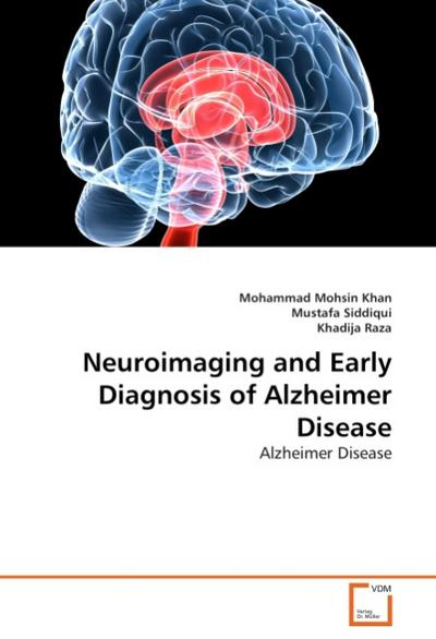 Neuroimaging and Early Diagnosis of Alzheimer Disease